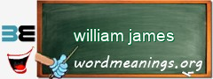 WordMeaning blackboard for william james